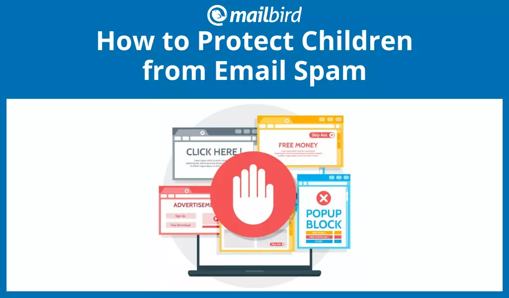 Child-Safe Email: How to Protect Your Kids from Spam