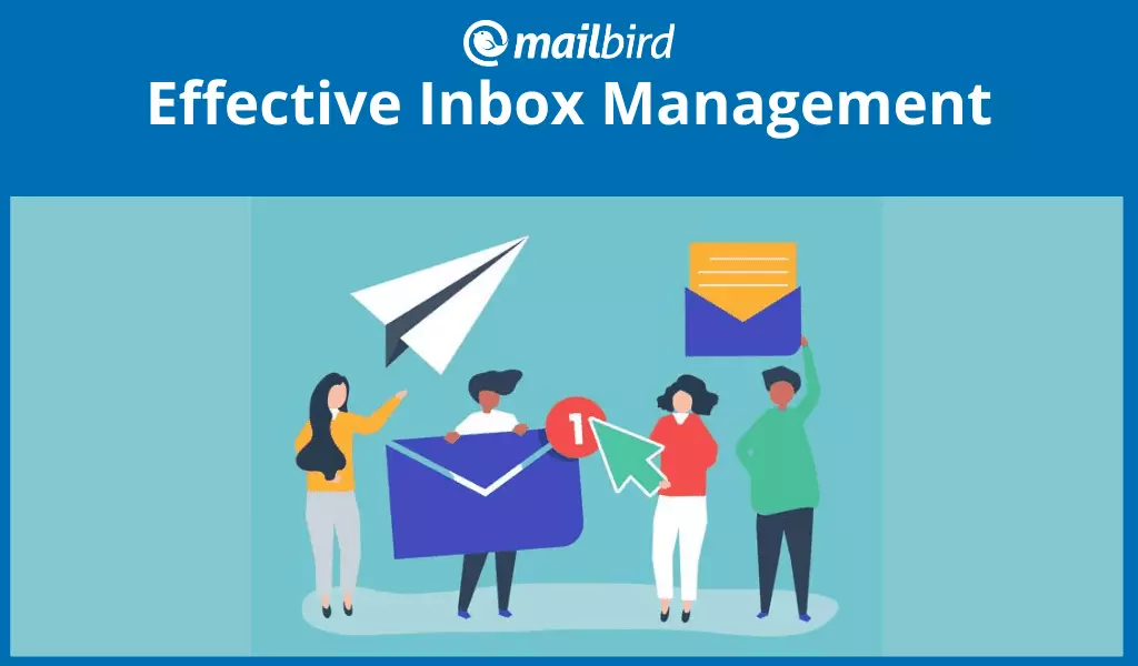 Mastering Inbox Management: Best Email Tools to Use