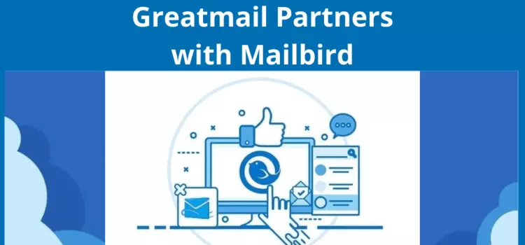 Greatmail Email Provider Partners with Mailbird