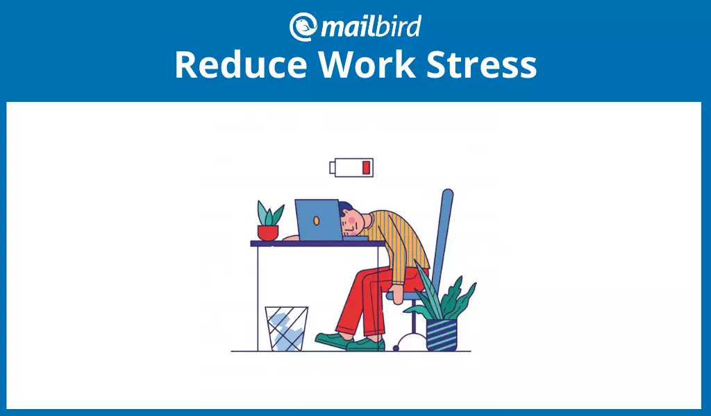 How Best to Eliminate Work Stress 9 Tips