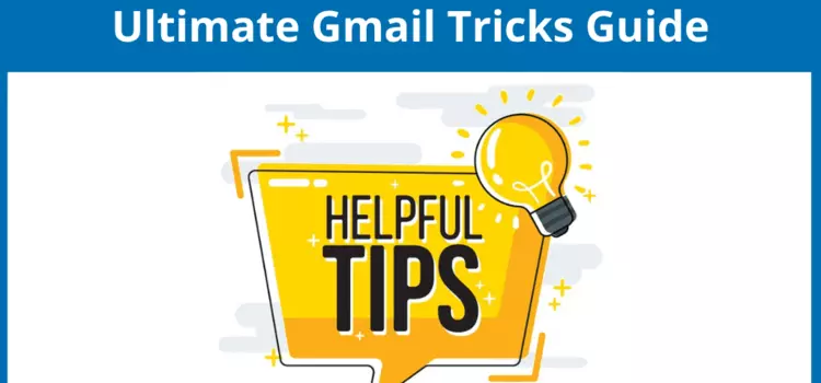 The Better-than-Ultimate Guide to Gmail Tricks