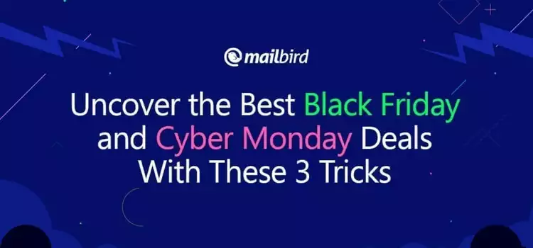 How to find the Best Black Friday and Cyber Monday Deals in 2023