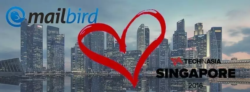 Mailbird loves Tech in Asia Singapore 2016