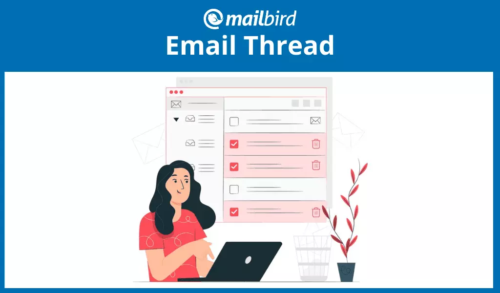 What Do You Know About Email Threads?